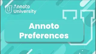 Annoto University | Dashboard | Preferences