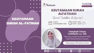 Sabil@ Taiwan : Keutamaan Al-Fatihah