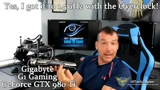 1.5 GHz Overclock - Gigabyte G1 Gaming 980 Ti