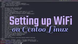 Getting WiFi setup on Gentoo