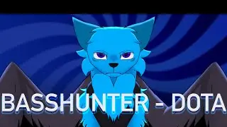 BASSHUNTER - DOTA ☆ animation meme