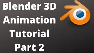 Basic Blender 3D Animation Tutorial Part 2 || 3D Modeling, Texturing, And Rendering