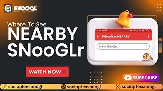 How & Where To See Near By SNooGLrs