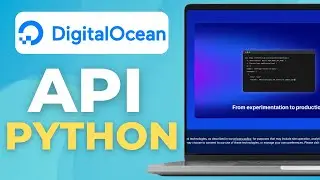 How To Use the DigitalOcean API With Python (Automation Tutorial)