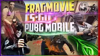 420❤️ | Fragmovie CS:GO and PUBG MOBILE