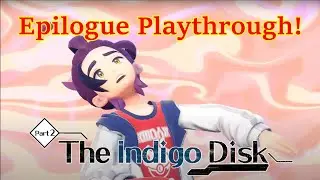 Mochi Mayhem! - Pokémon Scarlet & Violet / The Indigo Disk DLC : Full Playthrough #9