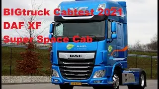BIGtruck Cabtest 2021 | DAF XF Super Space Cab