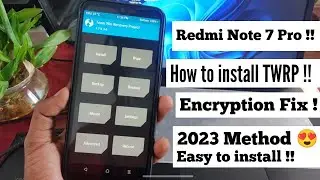 How to install TWRP with any encryption | TWRP installation Guide 2023 | Redmi Note 7 Pro (Violet)