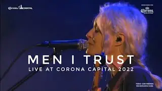 Men I Trust LIVE (Corona Capital 2022)