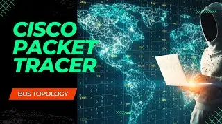 Bus Topology implementation and packet tracing using cisco packet tracer