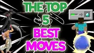 The 5 BEST MOVES In Super Smash Bros. Ultimate