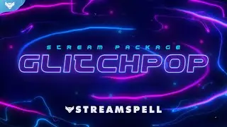 StreamSpell | Glitchpop Stream Package