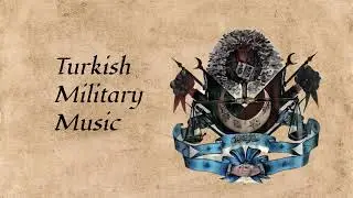 Marche Vatan (Vatan Marşı) - 20th Century Turkish Military Music