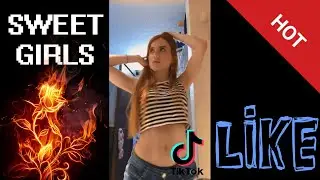Sweet Girls in Tik Tok 2020 - Beautiful Final - 미친 - 뜨거운 - 섹시댄스 - Hermosas Chicas de Tik Tok
