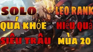 Lữ Bố Chiến Thần Khu Vực Rừng Solo Quá Khỏe Leo Rank Cực Hiệu Quả Mùa 20|Huynh Liz|Liên quân mobile