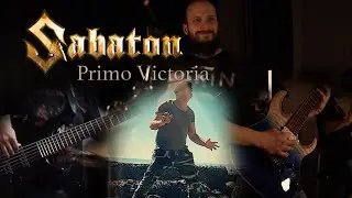 Sabaton  - Primo Victoria (Full band cover)