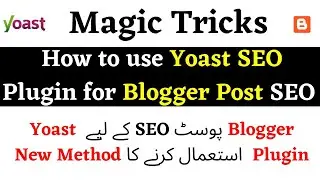 yoast seo for blogger | Use Yoast Plugin for blogger post SEO | plugin for blogger