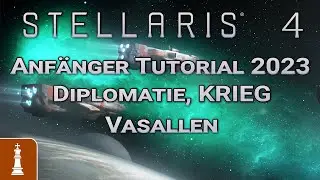 Diplomatie, KRIEG & Vasallen: ANFÄNGER Tutorial STELLARIS 2023 | deutsch gameplay 4