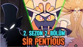 Sir Pentious'un Geçmişi ve Katil Detayı😱Hazbin Hotel 2. Sezon 2. Bölüm İncelemesi❗