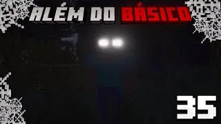Além do Básico #35 - Batalha contra o Herobrine!