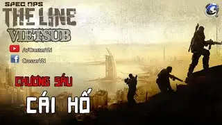 Spec Ops: The Line (Vietsub) Chương 6 : CÁI HỐ
