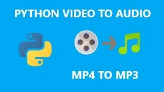 Convert Video To Audio - Python Tkinter App