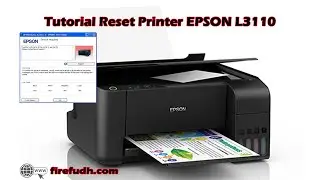 Tutorial Reset Printer Epson L3110