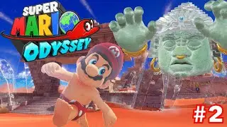 Super Mario Odyssey - Gameplay Walkthrough Part 2 - Sand Kingdom! (Nintendo switch)