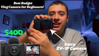 Unboxing and Reviewing the ZV-1F Sony Camera! (First Ever Camera)