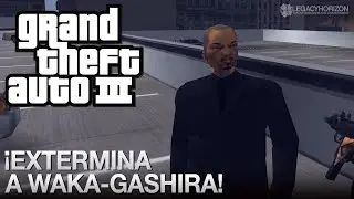 GTA 3 - Misión #38 - ¡Extermina a Waka-Gashira! (1080p 60fps)