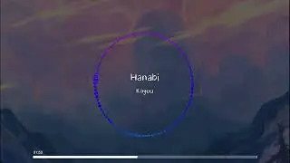 Kayuu - Hanabi (花火)
