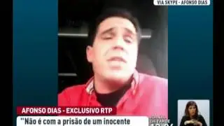 Vou entregar me e vai um inocente para a cadeia , disse Afonso Dias