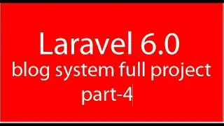 Laravel 6.0 full project 4