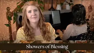 Showers of Blessing: Hymn