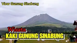WISATA KAKI GUNUNG SINABUNG