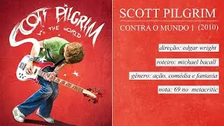 Scott Pilgrim Contra O Mundo - Estreou Há 10 anos! 🎮