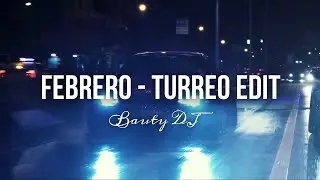 Febrero, BM ( Remix ) - BAUTY DJ