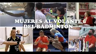 MUJERES AL VOLANTE DEL BADMINTON
