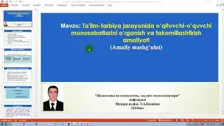 Ta'lim-tarbiya jarayonida o‘qituvchi-o‘quvchi munosabatlarini urganish va takomillashtirish amaliyot