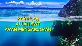 ALLAH SWT AKAN MENGABULKAN DOA KITA.