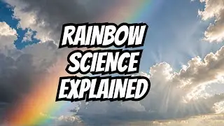 Discover the Science Behind Rainbows! #rainbow