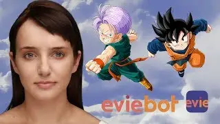 Trunks and Goten Chat With EvieBot