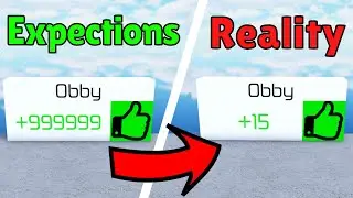 Expectations VS Reality In Obby Creator