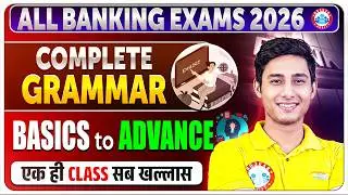Complete English Grammar for Bank Exams | All Banking Exams in 2026 | English Basic to Advanced