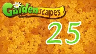Gardenscapes level 25 Walkthrough