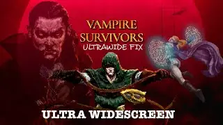 VAMPIRE SURVIVORS (Ultrawide Fix - 2022) - PC Ultra Widescreen 5120x1440 32:9 (CRG9 / Odyssey G9)