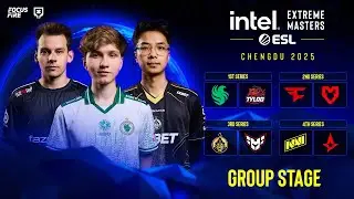 [FIL] IEM Chengdu 2025 Day 1 Group Stage