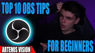Top 10 Best OBS Tips for beginners