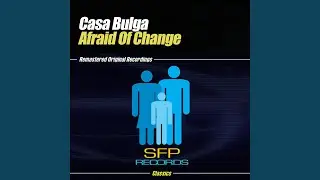 Afraid Of Change (Tribal Vocal Mix)