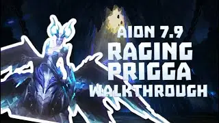 Raging Prigga | YokiSan | Walkthrough | Aion 7.9
